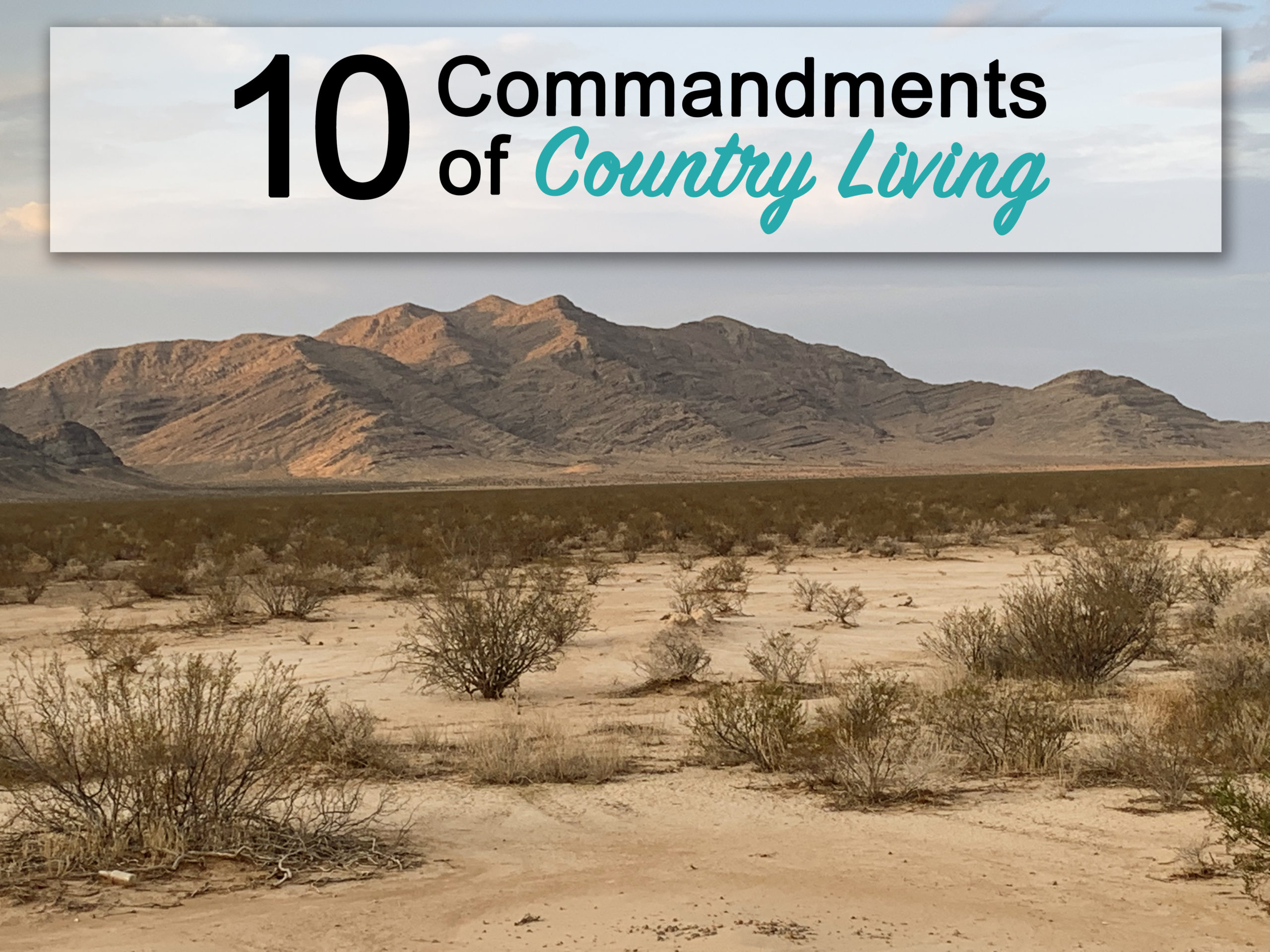 The 10 Commandments of Living in the Country